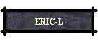 ERIC-L